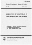 Production of vegetables in the tropics and sub-tropics 