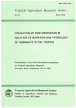 Utilizasion feed resources in relation to nutrition and physiology of  ruminants in the tropics